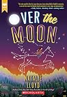 Over the Moon