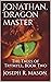 Jonathan, Dragon Master: Th...