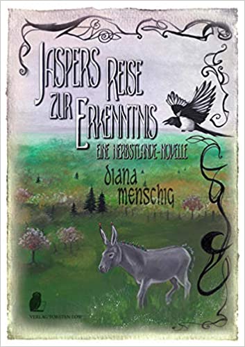 Herbstlande / Jaspers Reise zur Erkenntnis: Eine Herbstlande-Novelle
