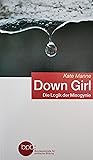 Down Girl: Die Lo...