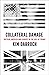 Collateral Damage: Britain, America and Europe in the Age of Trump