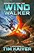 Windwalker: An Epic LitRPG Adventure (Ciphercraft)