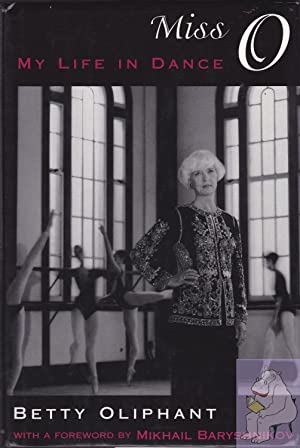 Miss O: My Life in Dance (Hardcover)