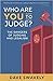 Who Are You to Judge?: The ...