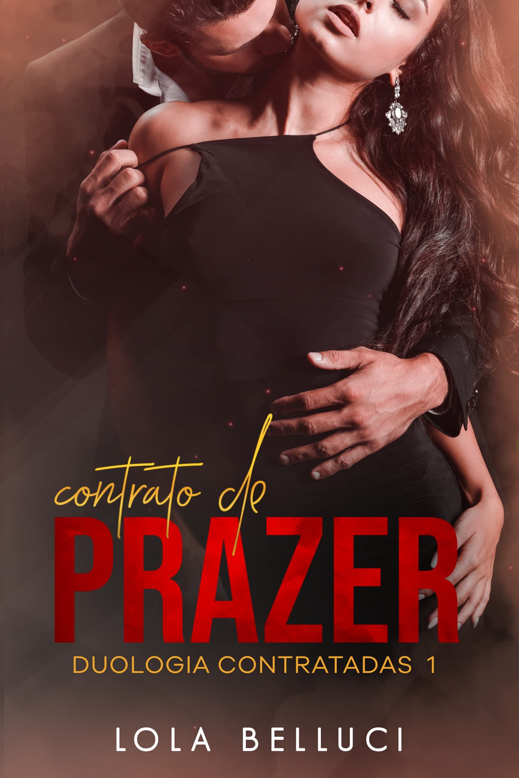 Contrato de prazer (Contratadas #1)