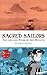 Sacred Sailors: The Life an...