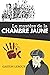 Le mystère de la chambre jaune: de Gaston Leroux | Texte intégral (French Edition)