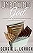Unboxing God: A Personal Jo...