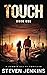 Touch: Book One