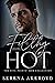 Filthy Hot (The Five Points' Mob Collection, #5)