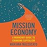 Mission Economy: ...