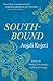 Southbound: Essays on Identity, Inheritance, and Social Change
