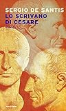 Lo scrivano di Ce...