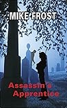 Assassin's Apprentice (Accidental Assassin Series Book 3)