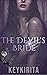 The Devil's Bride: Revised Edition (The Underground Royalty Series Book 2)