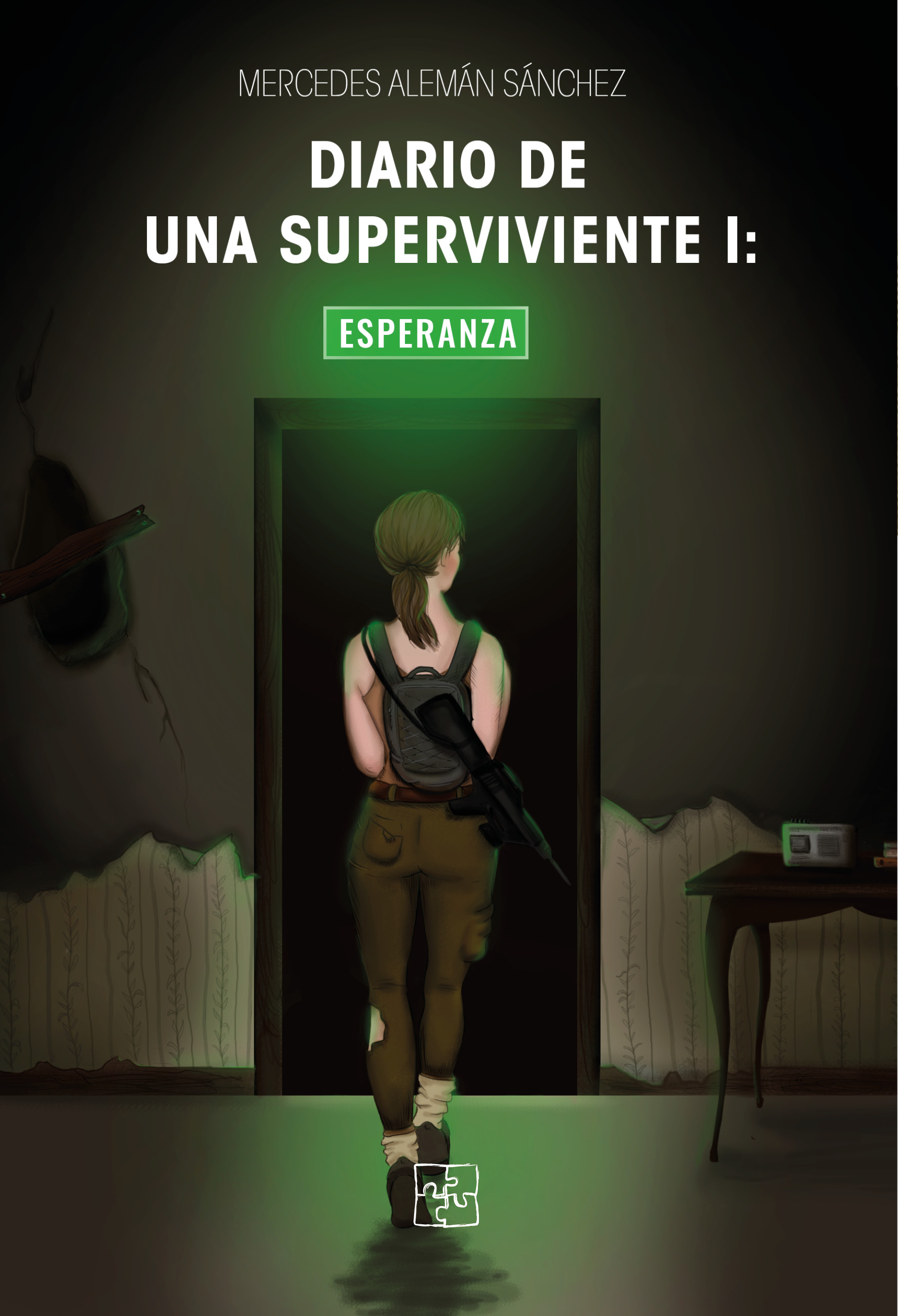 Diario de una superviviente I: Esperanza