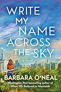 Write My Name Across the Sky