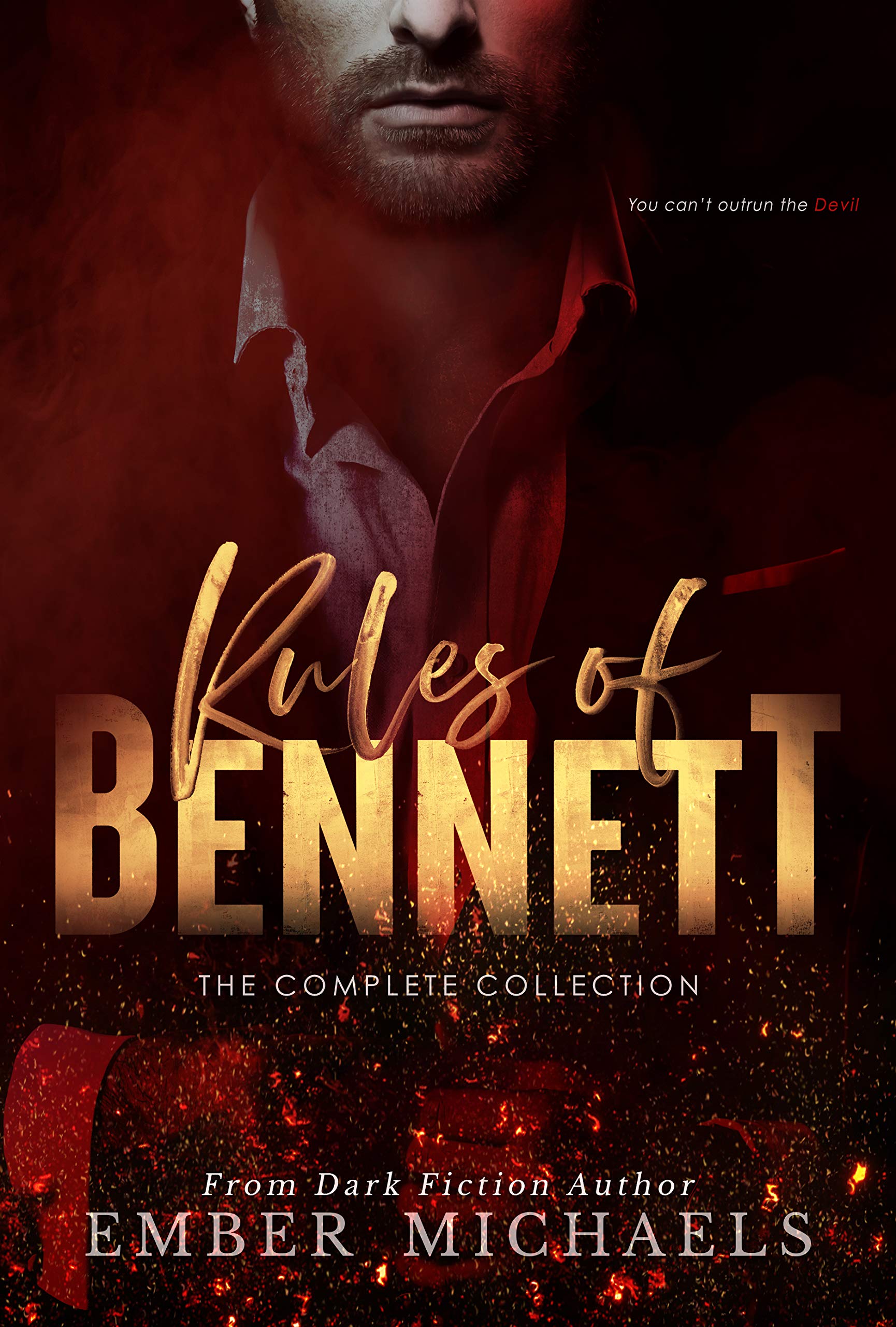 Rules of Bennett: The Complete Collection (Rules of Bennett #1-3)