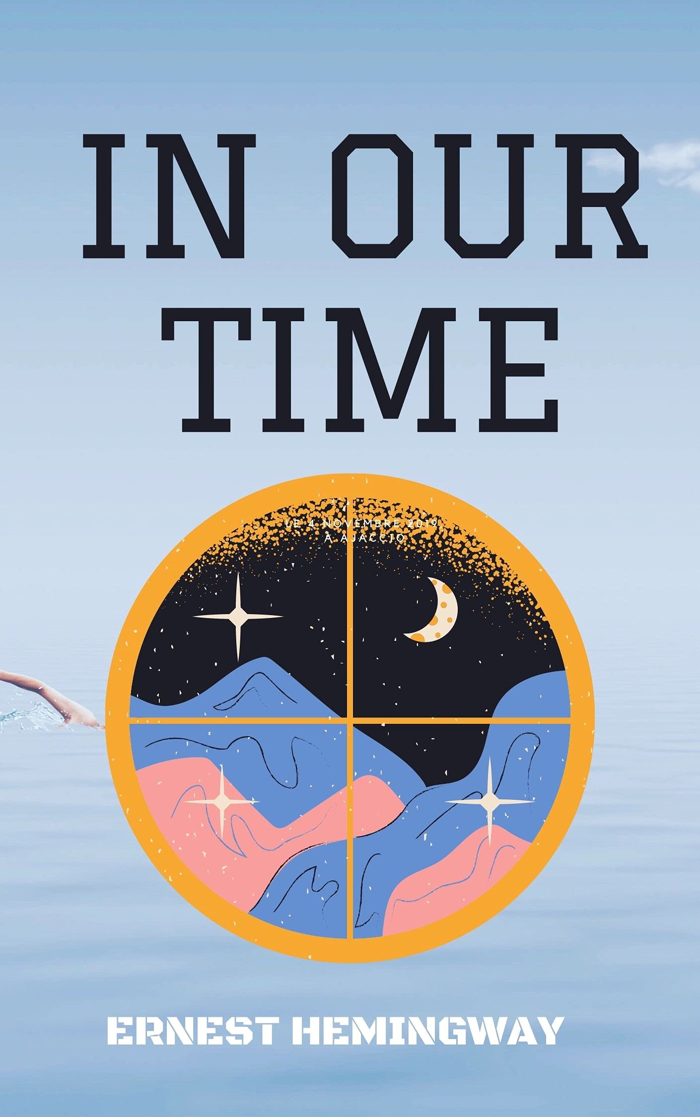 In our time by Ernest Hemingway 1925