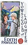 Vows of Gold and Laughter