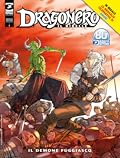 Dragonero Il Ribelle n. 19: Il demone fuggiasco