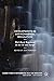 Developments in Environmental Regulation: Risk based regulation in the UK and Europe (Palgrave Studies in Environmental Policy and Regulation)