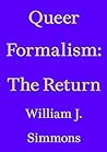 Queer Formalism: ...