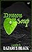 Dragon Soup