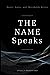 The Name Speaks