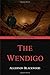 The Wendigo
