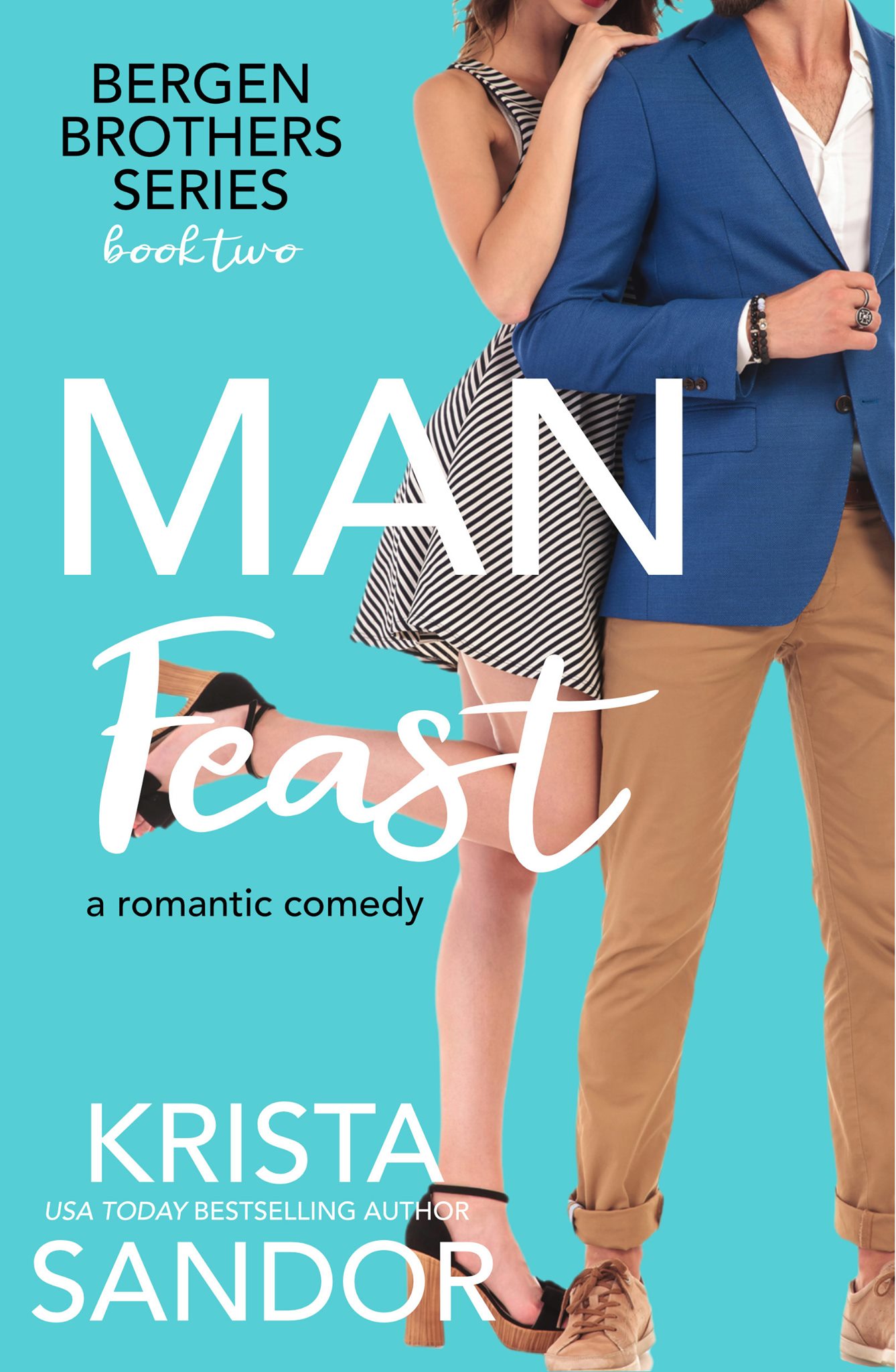 Man Feast (Bergen Brothers, #2)