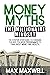 Money Myths by Max Maxwell