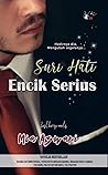 Suri Hati Encik Serius by Mia Azwari