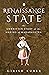 Renaissance State: The Unwritten Story of the Making of Maharashtra