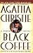 Black Coffee (Hercule Poirot, #7.5)