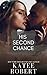 His Second Chance (The Thalanian Dynasty, #3.5)