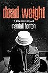 Dead Weight: A Memoir in Essays Dead Weight: A Memoir in Essays