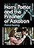 Harry Potter and the Prisoner of Azkaban by Patrick Keating
