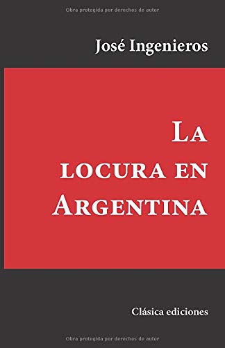 La Locura En Argentina