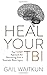 Heal Your TBI by Gail Waitkun