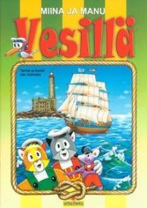 Miina ja Manu vesillä (Paperback)