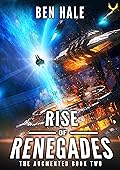Rise of Renegades