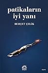 Patikaların İyi Yanı
