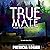 True Mate (Prosper Woods Chronicles, #1)