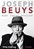 Joseph Beuys: Kunst Kapital Revolution (German Edition)