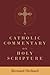 A Catholic Commentary on Holy Scripture