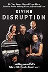 Divine Disruption...