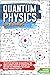 Quantum Physics For Beginne...