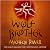 Wolf Brother (Chronicles of Ancient Darkness, #1)