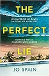 The Perfect Lie by Jo Spain
